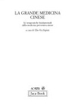 La grande medicina cinese