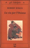 La via per l'Oxiana