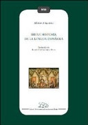 BREVE HISTORIA DE LA LENGUA ESPANOLA