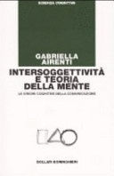 IntersoggettivitÃ  e teoria della mente. Le origini cognitive della comunicazione