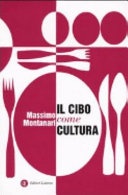 Il cibo come cultura (