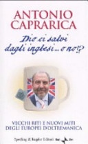 Dio ci salvi dagli inglesi... o no!?