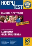 Hoepli test Manuale di teoria Economia Giurisprudenza