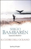 Il cuore dell'oceanoSergio BambarÃ©n 