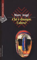 Chi Ã¨ dunque l'altro?
