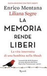 La memoria rende liberi. La vita interrotta di una bambina nella Shoah