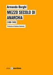 mezzo secolo di anarchia 1898-1945