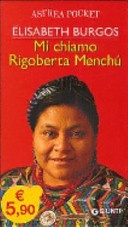 Mi chiamo Rigoberta MenchÃ¹