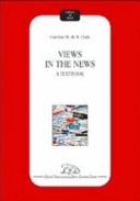 Views in the news. A textbook
