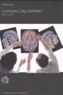 La visione dall'interno. Arte e cervello