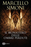 Il monastero delle ombre perdute