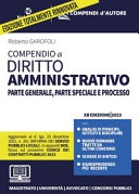 Compendio di diritto amministrativo. Parte generale, speciale e processo 