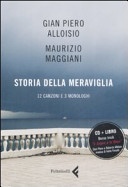 Storia della meraviglia. CD Audio. Con libro
