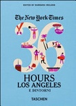 NYT. 36 hours. Los Angeles e dintorni