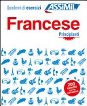 Francese. Quaderno di esercizi. Principianti. Ediz. bilingue