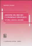 GESTIONE DEL RISCHIO E CONTROLLO STRATEG