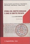 storia del diritto romano e linee di diritto privato