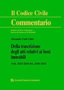 Della trascrizione degli atti relativi ai beni immobili. Artt. 2643-2645 bis, 2646-2651 
