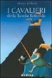 I cavalieri della Tavola rotondaI cavalieri della Tavola rotonda