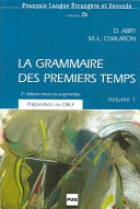 La grammaire des premiers temps 1