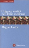 Chiesa e santitÃ  nell'Italia moderna