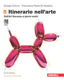 Itinerario nell'arte. Ediz. arancione.Vol.5