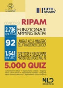 5000 quiz di logica RIPAM. Oltre 5000 quiz per la prova scritta dei concorsi 2736 Funzionari Amministrativi + 92 Agenzia Italiana Ministero della Transizione It