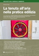 La tenuta all'aria nella pratica edilizia (