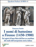 I nomi di battesimo a Firenze (1450-1900)