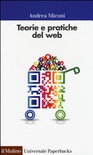 Teorie e pratiche del web