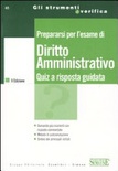 PREPARARSI PER L'ESAME DI DIRITTO AMMINISTRATIVO
