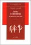 Storia della danza. Dal Medioevo ai giorni nostri