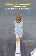 Il rumore dei baci a vuoto