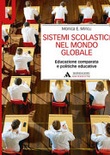 SISTEMI SCOLASTICI NEL MONDO GLOBALE