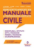 Esame scritto avvocato 2020. Manuale di preparazione completa civile Neldiritto Editore - 2020