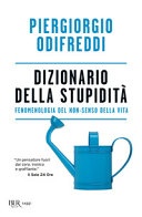 Dizionario della stupiditÃ . Fenomenologia del non-senso della vita