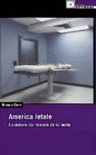 America letale. Epistolario dal braccio della morte