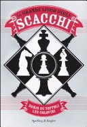 il grande libro degli scacchi
