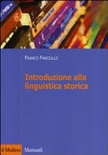 INTRODUZIONE ALLA LINGUISTICA STORICA