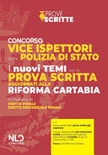 Concorso vice ispettori della Polizia di Stato. I nuovi temi per la prova scritta aggiornati alla Riforma Cartabia. Con espansione online