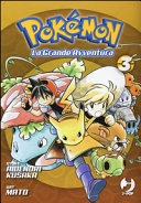 PokÃ©mon. La grande avventura vol.3 