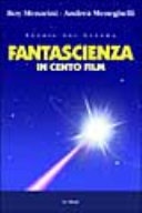 Fantascienza in cento film