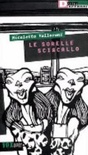 Le sorelle sciacallo