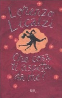 Che cosa ti aspetti da me?