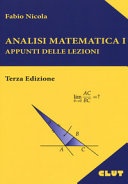 ANALISI MATEMATICA I . APPUNTI DELLE LEZIONI