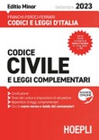 Codice civile e leggi complementari 2023. Editio minor
