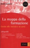 La mappa della formazione. Guida alle societÃ  e ai corsi
