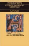 L'ordine giuridico medievale