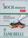  Il Boch minore. Dizionario francese-italiano, italiano-francese