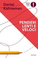 Pensieri lenti e veloci